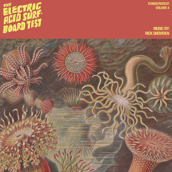 Rick Snowden "The Electric Acid Surfboard Test" Album cover with abstract designs and text on a red background