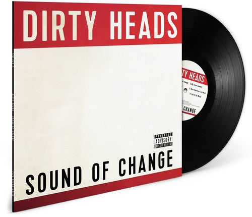 Dirty Heads 'Sound of Change' album cover shown with a black vinyl record