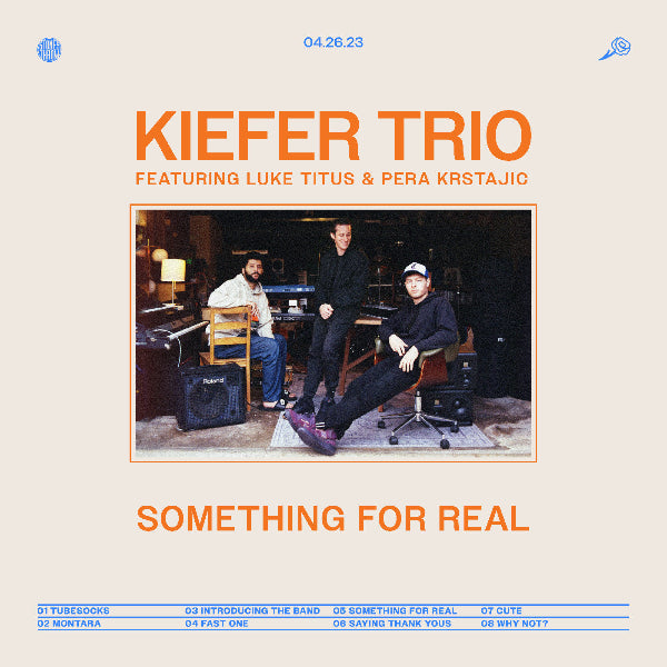 Kiefer Trio "Something For Real" album cover