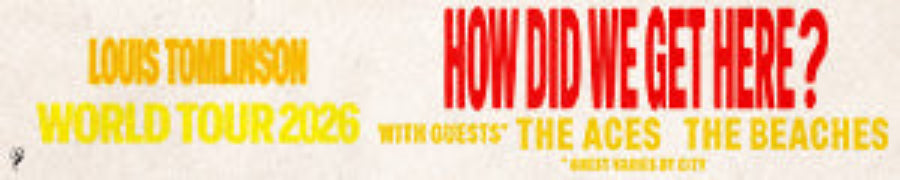 Promotional banner for Louis Tomlinson's world tour 2026 featuring text and logos.