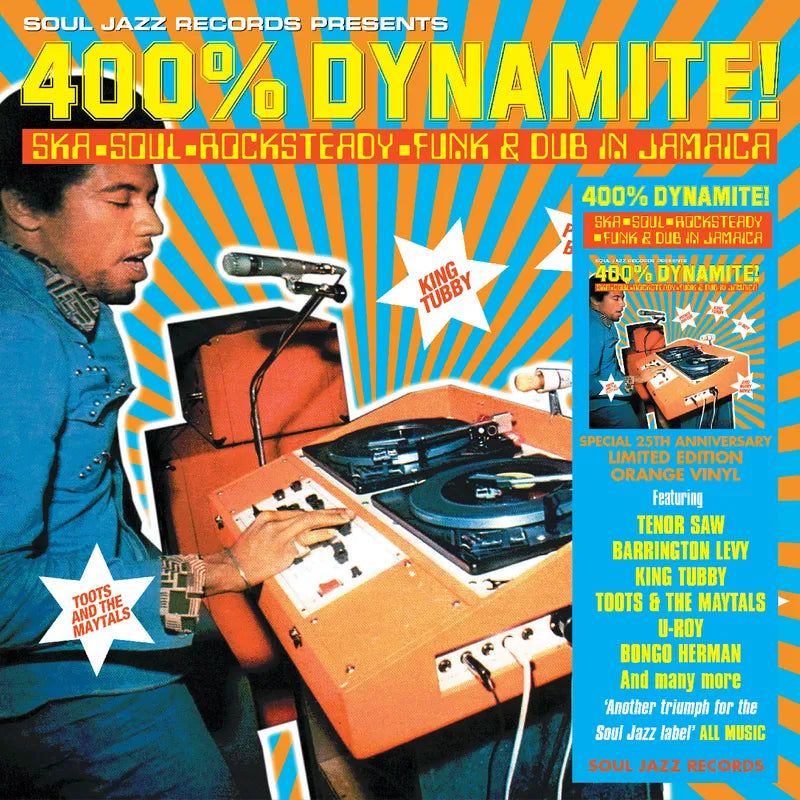 Soul Jazz Records Presents - 400% DYNAMITE! Ska, Soul, Rocksteady, Funk and Dub in Jamaica album cover