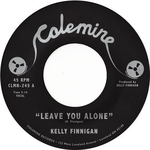 Kelly Finnigan - Leave You Alone / Thom’s Heartbreak 7" label.