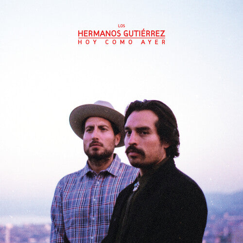 Hermanos Gutierrez "Hoy Como Ayer" album cover