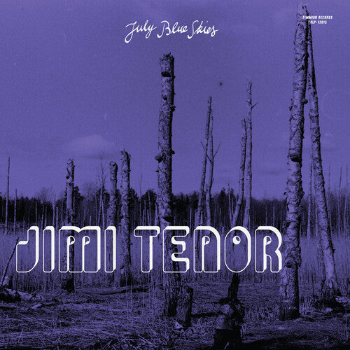 Jimi Tenor "July Blue Skies" album cover
