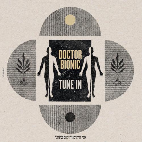 Doctor Bionic - Tune In album cover.