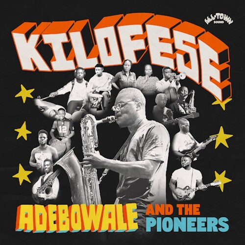 Adebowale & the Pioneers - Kilofese album cover.