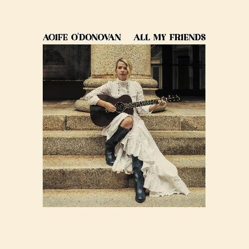 Aoife O’Donovan - All My Friends album cover.