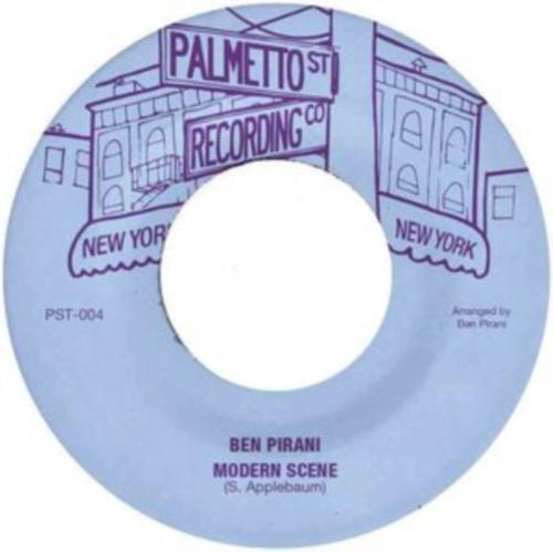 Ben Pirani and Ghost Funk Orchestra - Modern Scene / Can’t Get Out Your Own Way 7" single.