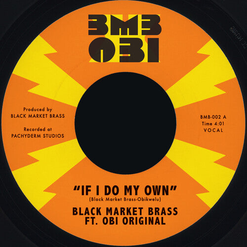 Black Market Brass - If I Do My Own / I No Be (Colonizer) 7" single label