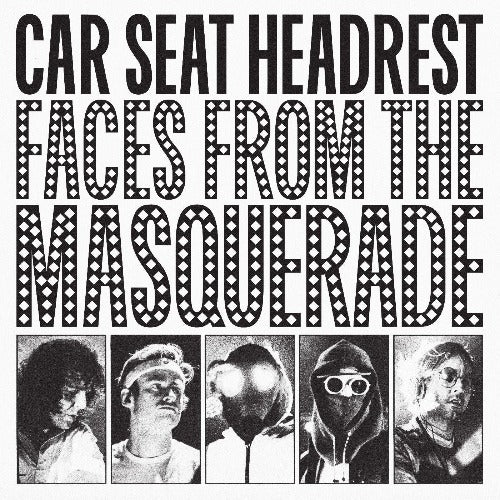 Car Seat Headrest - Faces From The Masquerade album cover.