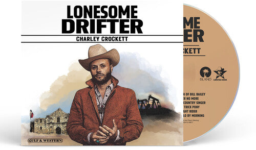 Charley Crockett - Lonesome Drifter album cover and CD.
