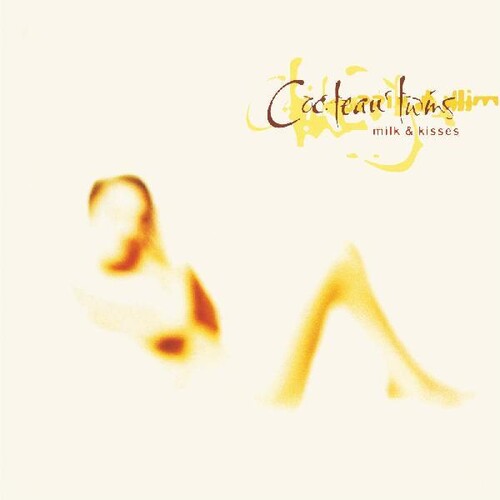 Cocteau Twins - Milk & Kisses album cover.