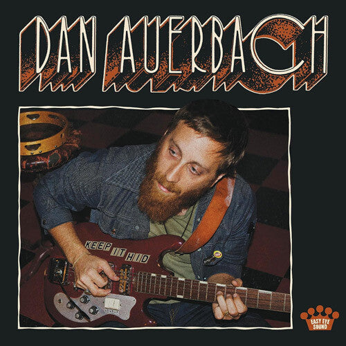 Dan Auerbach - Keep It Hid album cover.