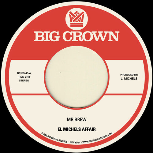 El Michels Affair - Mr. Brew / Kodak 7" single label.