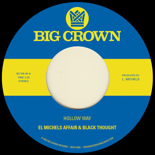 El Michels Affair & Black Thought - Hollow Way 7" single label.