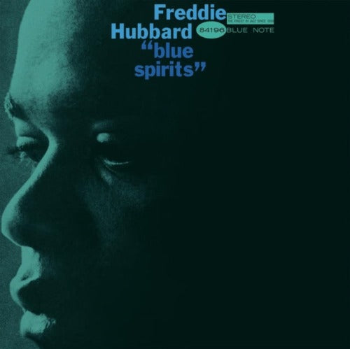 Freddie Hubbard - Blue Spirits (Blue Note Tone Poet Series) abum cover.