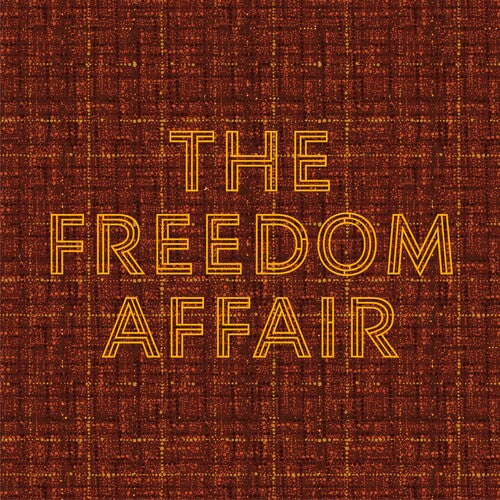 Freedom Affair - Freedom Affair album cover.