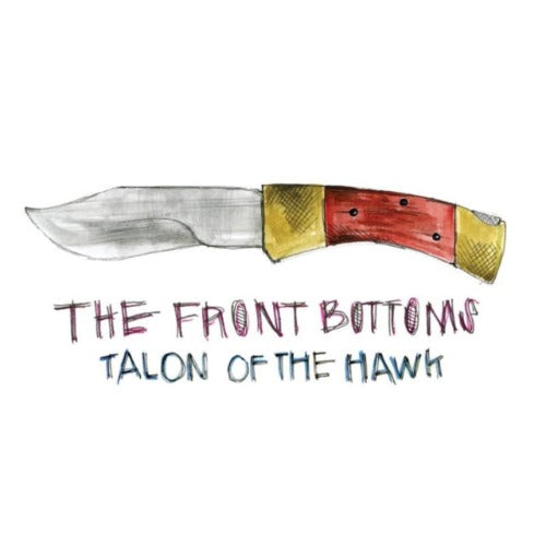 The Front Bottoms - Talon Of The Hawk album cover.
