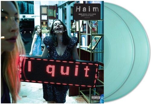 Haim - I Quit album cover and 2LP blue vinyl.