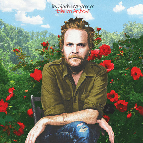 Hiss Golden Messenger - Hallelujah Anyhow album cover.