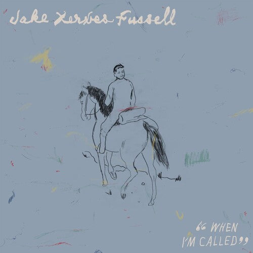 Jake Xerxes Fussell - When I'm Called album cover.