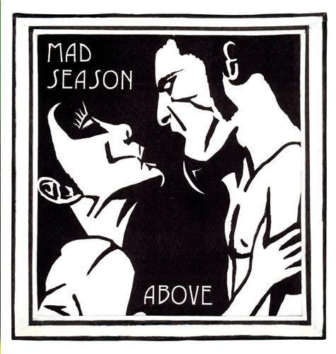 Mad Season - Above album cover.