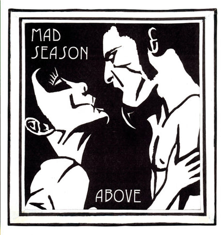 Mad Season - Above album cover. 