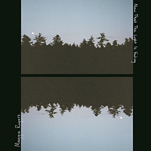 Maggie Rogers - Now That The Light Is Fading album cover.