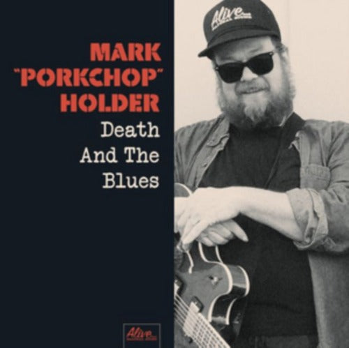 Mark “Porkchop” Holder - Death and the Blues album cover.