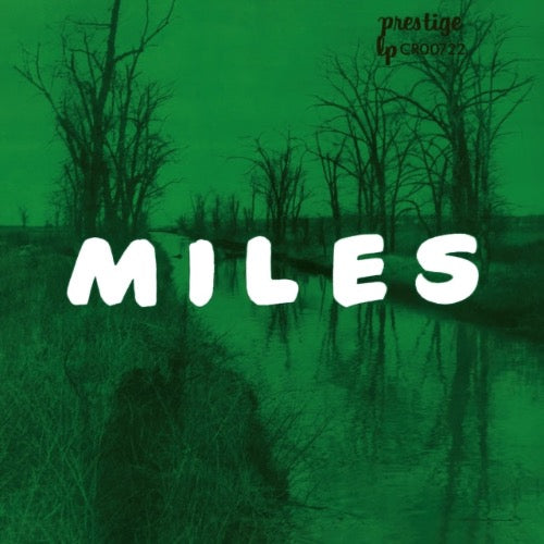 Miles Davis - Miles: The New Miles Davis Quintet album cover.