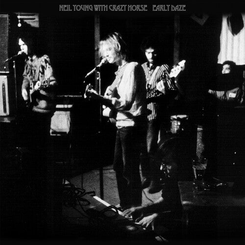Neil Young with Crazy Horse Early Daze cover art