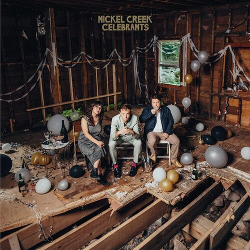 Nickel Creek - Celebrants album cover.