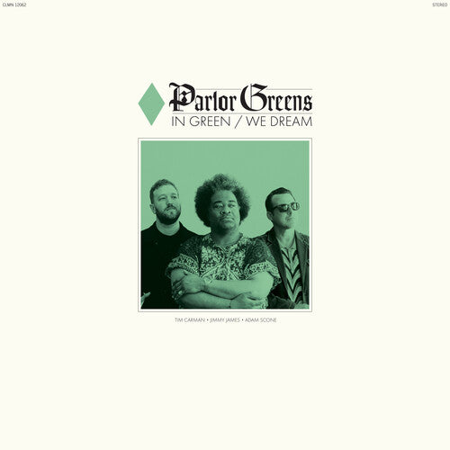 Parlor Greens - In Green We Dream album cover.