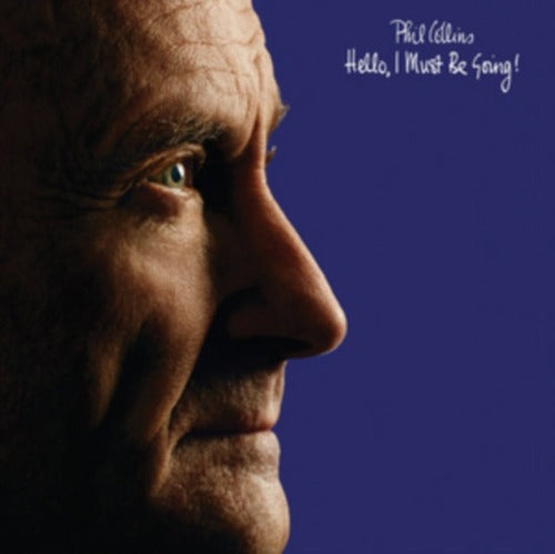 Phil Collins - Hello, I Must Be Going album cover.