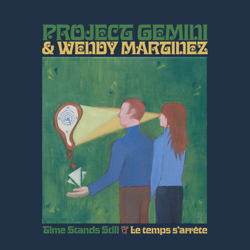 Project Gemini & Wendy Martinez - Time Stands Still / Le Temps S'Arrete album cover