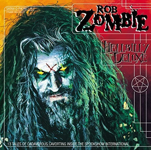 Rob Zombie - Hellbilly Deluxe album cover.
