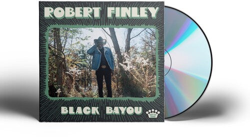 Robert Finley - Black Bayou album cover and CD.