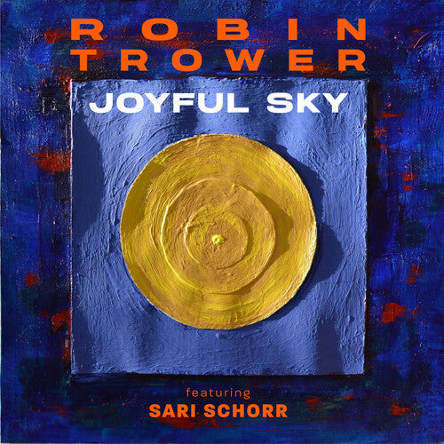 Robin Trower - Joyful Sky CD album cover.