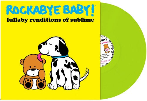 Rockabye Baby! - Lullaby Renditions of Sublime album cover and lime green vinyl.