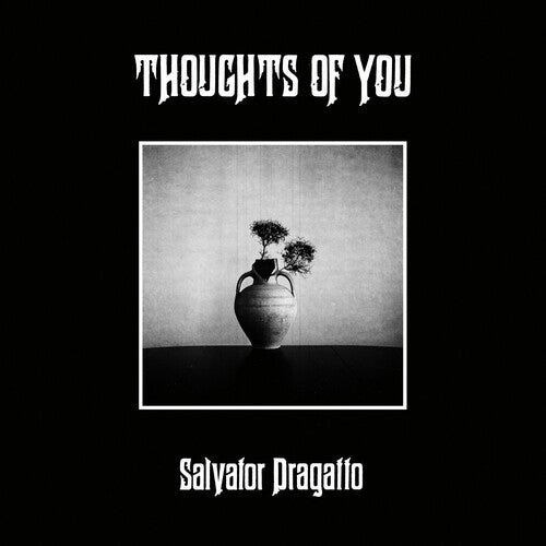 Salvator Dragatto - Thoughts of You album cover.