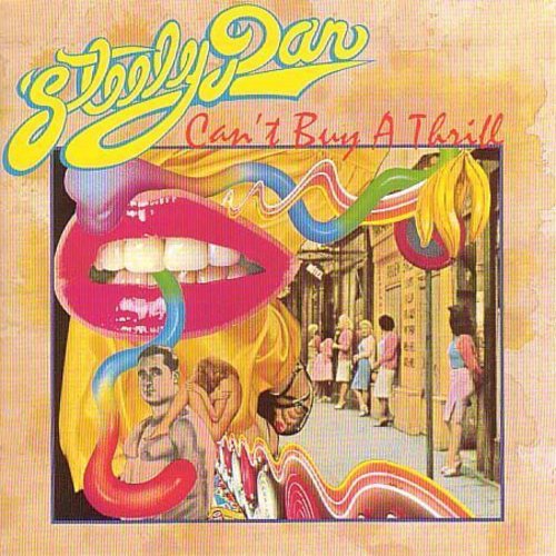 Steely Dan - Can’t Buy A Thrill CD album cover.