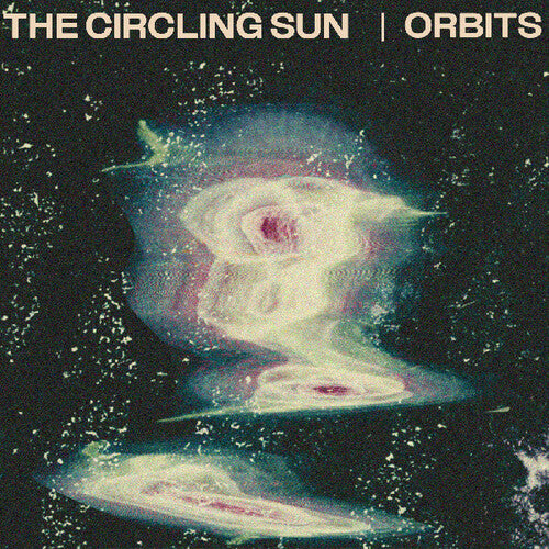 The Circling Sun - orbits album cover.