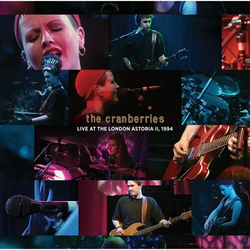 The Cranberries - Live At The London Astoria II, 1994 album cover.