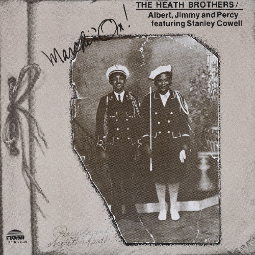 The Heath Bros (feat. Stanley Cowell) - Marchin On album cover.