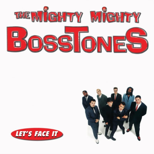 The Mighty Mighty Bosstones - Let's Face It album cover