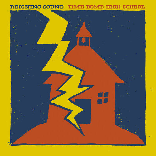 The Reigning Sound - Time Bomb High School album cover