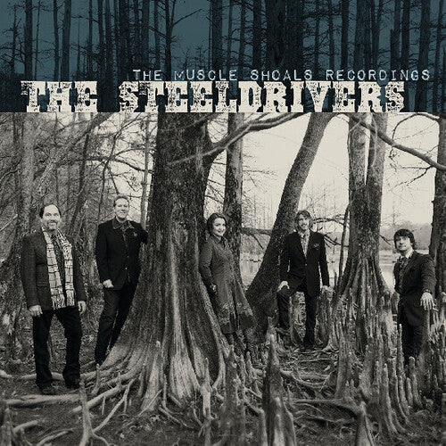 The Steeldrivers "The Muscle Shoals Recordings" album cover