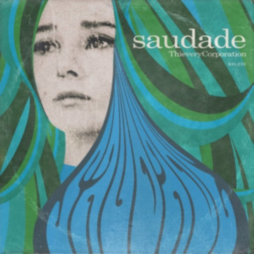 Thievery Corporation - Saudade album cover.