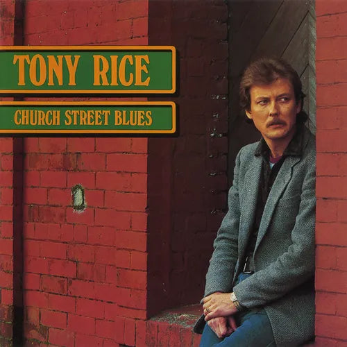 Tony Rice - Church Street Blues album cover.