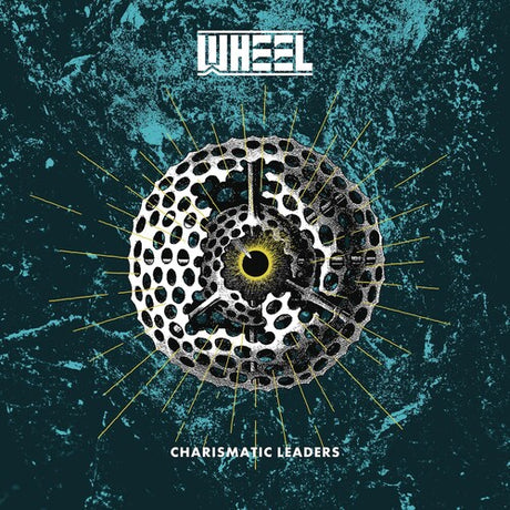 Wheel - Charismatic Leaders album cover. 